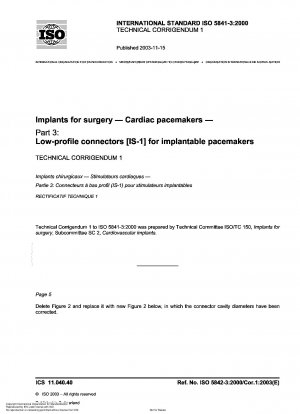 Implantate für die Chirurgie – Herzschrittmacher – Teil 3: Low-Profile-Anschlüsse [IS-1] für implantierbare Herzschrittmacher
