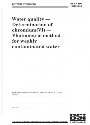 Wasserqualität - Bestimmung von Chrom (VI) - Photometrische Methode für schwach belastetes Wasser