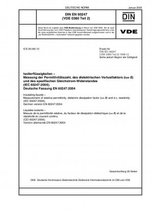 Isolierflüssigkeiten – Messung der relativen Permittivität, des dielektrischen Verlustfaktors (tan) und des spezifischen Gleichstromwiderstands (IEC 60247:2004); Deutsche Fassung EN 60247:2004