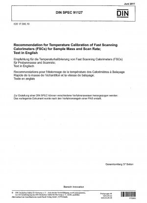 Empfehlung zur Temperaturkalibrierung von Fast Scanning Calorimeters (FSCs) für Probenmasse und Scanrate; Text in Englisch