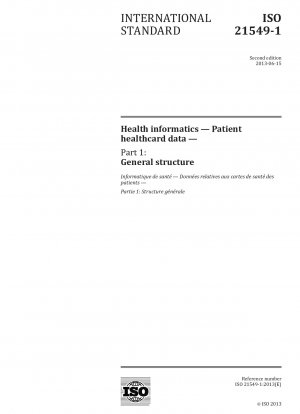 Gesundheitsinformatik - Patienten-Gesundheitskartendaten - Teil 1: Allgemeiner Aufbau