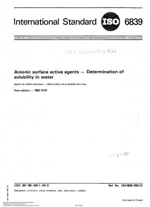 Anionische oberflächenaktive Stoffe; Bestimmung der Löslichkeit in Wasser