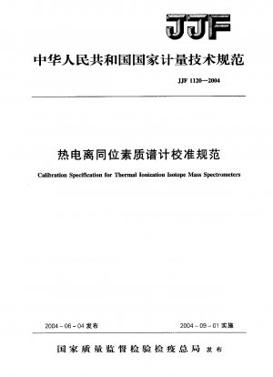 Kalibrierungsspezifikation für thermische Ionisationsisotopen-Massenspektrometer