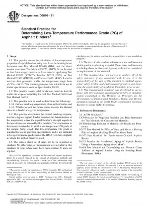 Standardverfahren zur Bestimmung des Tieftemperatur-Leistungsgrades (PG) von Asphaltbindemitteln