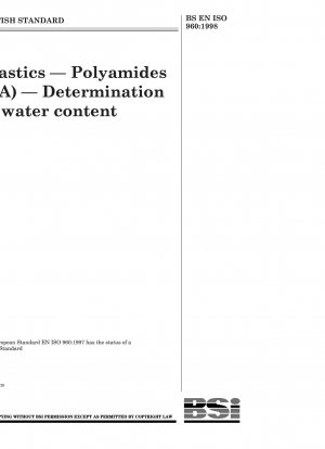 Kunststoffe – Polyamide (PA) – Bestimmung des Wassergehalts