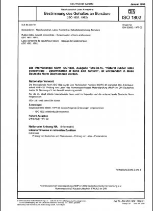 Naturkautschuklatex, Konzentrat – Bestimmung des Borsäuregehalts (ISO 1802:1992)