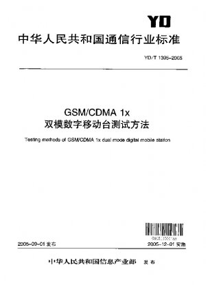 Testmethoden der digitalen GSM/CDMA 1× Dual-Mode-Mobilstation