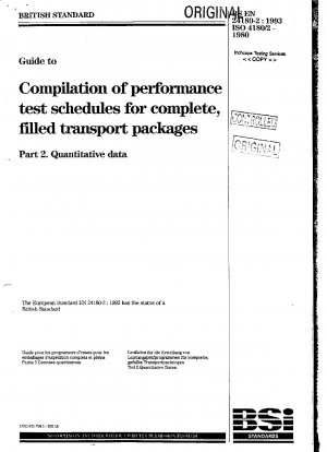 Komplette, gefüllte Transportpakete; Allgemeine Regeln für die Erstellung von Leistungstestplänen; Teil 2: Quantitative Daten