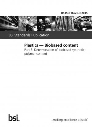 Kunststoffe. Biobasierte Inhalte. Bestimmung des biobasierten synthetischen Polymergehalts