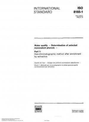 Wasserqualität; Bestimmung ausgewählter einwertiger Phenole; Teil 1: Gaschromatographische Methode nach Anreicherung durch Extraktion