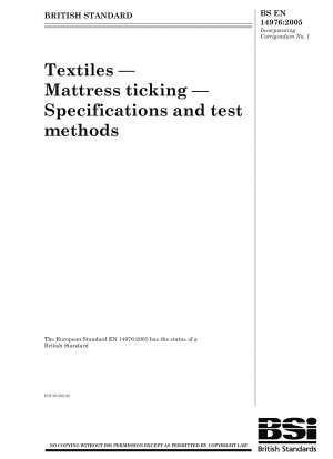 Textilien - Matratzenbezüge - Spezifikation und Prüfverfahren