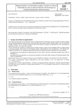 Prüfung von Materialien für die Halbleitertechnik – Bestimmung des Verunreinigungsgehalts in Silizium durch Infrarotabsorption – Teil 1: Sauerstoff