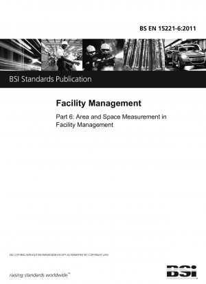 Facility Management. Flächen- und Raummessung im Facility Management