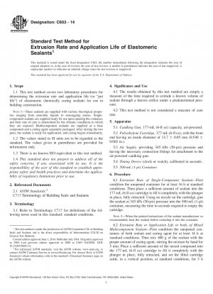 Standardtestmethode für Extrusionsgeschwindigkeit und Anwendungsdauer von Elastomerdichtstoffen