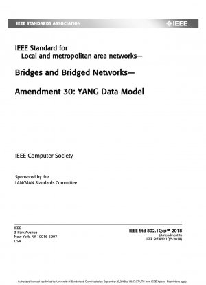 IEEE-Standard für lokale und städtische Netzwerke – Brücken und überbrückte Netzwerke – Änderung 30: YANG-Datenmodell