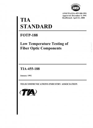 FOTP-188 Tieftemperaturprüfung von Glasfaserkomponenten