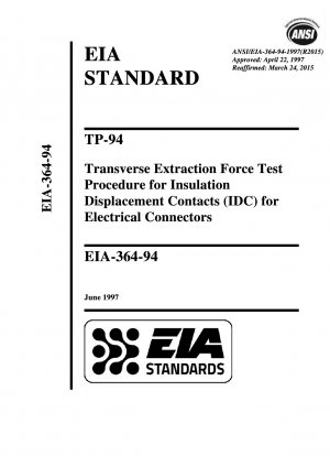 TP-94 Querextraktionskrafttestverfahren für Schneidklemmkontakte (IDC) für elektrische Steckverbinder