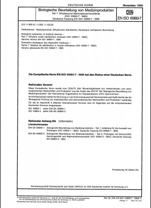 Biologische Bewertung von Medizinprodukten – Teil 7: Ethylenoxid-Sterilisationsrückstände