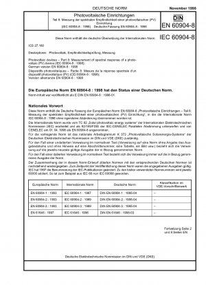 Photovoltaikgeräte – Teil 8: Messung der spektralen Empfindlichkeit eines Photovoltaikgeräts (PV) (IEC 60904-8:1998); Deutsche Fassung EN 60904-8:1998