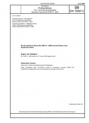 Schutzhelme – Prüfverfahren – Teil 3: Durchdringungswiderstand; Deutsche Fassung EN 13087-3:2000