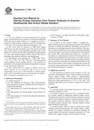 Standardtestmethode für die Emission von Gammaenergie aus Spaltprodukten in Uranhexafluorid- und Uranylnitratlösung