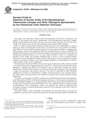 Standardhandbuch für den Nachweis von Nukleinsäuren des Mycobacterium Tuberculosis Complex und anderer pathogener Mykobakterien durch die Polymerase-Kettenreaktionstechnik
