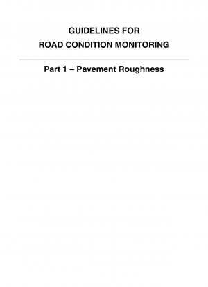 Richtlinien für die Straßenzustandsüberwachung – Fahrbahnrauheit