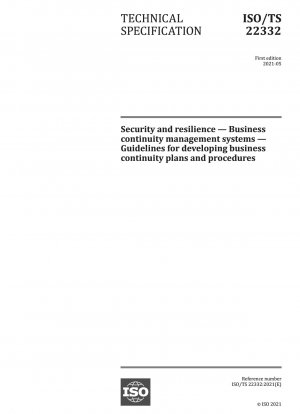 Sicherheit und Belastbarkeit – Business-Continuity-Managementsysteme – Richtlinien für die Entwicklung von Business-Continuity-Plänen und -Verfahren