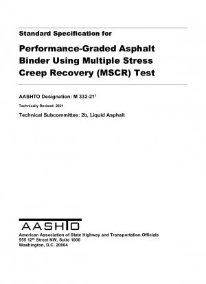 Standardspezifikation für leistungsbewertetes Asphaltbindemittel unter Verwendung des MSCR-Tests (Multiple Stress Creep Recovery).