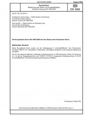 Oberflächen für Sportflächen - Bestimmung der Dicke synthetischer Sportoberflächen; Deutsche Fassung EN 1969:2000