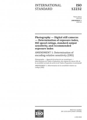 Fotografie – Digitale Fotokameras – Bestimmung des Belichtungsindex, der ISO-Empfindlichkeitswerte, der Standard-Ausgabeempfindlichkeit und des empfohlenen Belichtungsindex – Änderung 1: Bestimmung des Kodierungsrelativs