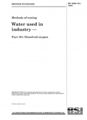 Methoden zur Prüfung von Wasser, das in der Industrie verwendet wird – Teil 101: Gelöster Sauerstoff