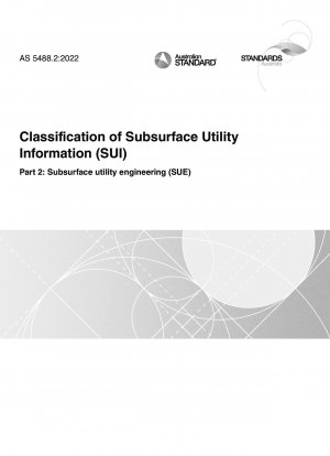 Klassifizierung unterirdischer Versorgungsinformationen (SUI), Teil 2: Untergrundversorgungstechnik (SUE)