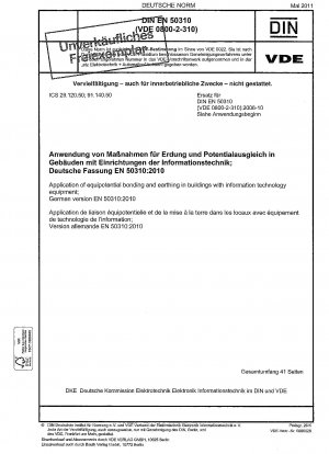 Anwendung von Potenzialausgleich und Erdung in Gebäuden mit informationstechnischer Ausstattung; Deutsche Fassung EN 50310:2010