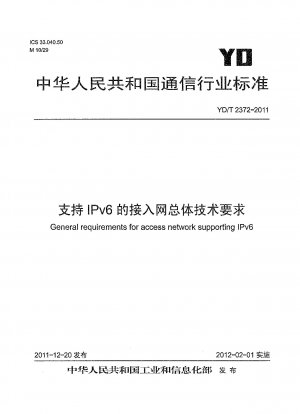 Allgemeine Anforderungen an Zugangsnetzwerke, die IPv6 unterstützen
