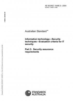 Informationstechnik - Sicherheitstechniken - Bewertungskriterien für IT-Sicherheit - Anforderungen an die Gewährleistung der Sicherheit