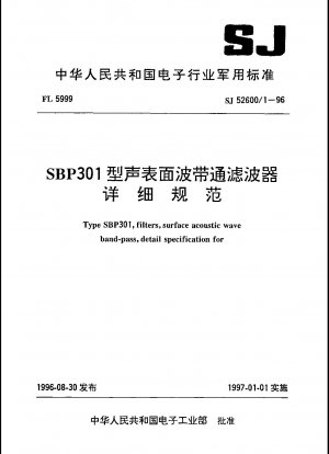 Typ SBP301, Filter, Oberflächenwellen-Bandpass, detaillierte Spezifikation für
