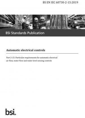 Automatische elektrische Steuerung. Besondere Anforderungen an automatische elektrische Luftstrom-, Wasserdurchfluss- und Wasserstandssensorsteuerungen