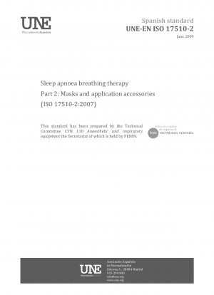 Atemtherapie bei Schlafapnoe – Teil 2: Masken und Anwendungszubehör (ISO 17510-2:2007)