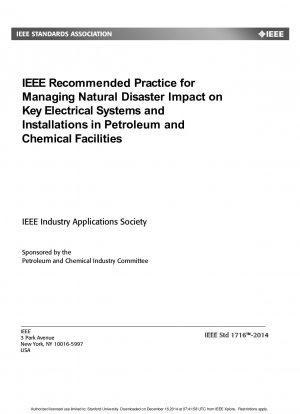 Von der IEEE empfohlene Vorgehensweise zur Bewältigung der Auswirkungen von Naturkatastrophen auf wichtige elektrische Systeme und Installationen in Erdöl- und Chemieanlagen