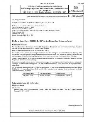 Leitlinien zu den Grenzen von Oberflächenunregelmäßigkeiten von Ferritkernen – Teil 2: RM-Kerne (IEC 60424-2:1997); Deutsche Fassung EN 60424-2:1997