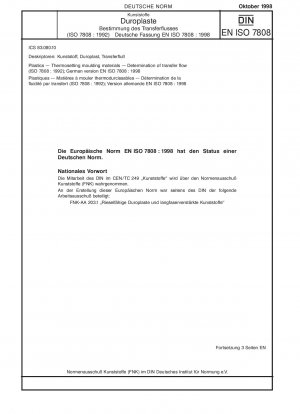 Kunststoffe – Duroplastische Formstoffe – Bestimmung des Transferflusses (ISO 7808:1992); Deutsche Fassung EN ISO 7808:1998