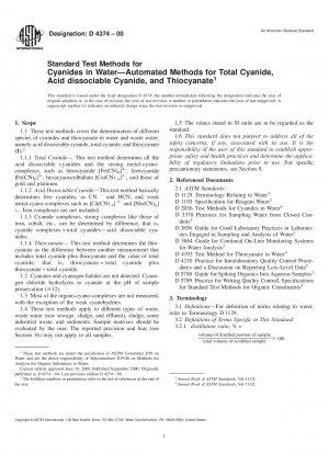 Standardtestmethoden für Cyanide in Wasser – Automatisierte Methoden für Gesamtcyanid, säuredissoziierbares Cyanid und Thiocyanat