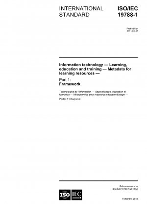 Informationstechnologie – Lernen, Bildung und Ausbildung – Metadaten für Lernressourcen – Teil 1: Rahmen