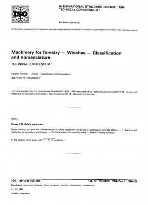 Maschinen für die Forstwirtschaft; Winden; Klassifikation und Nomenklatur; Technische Berichtigung 1