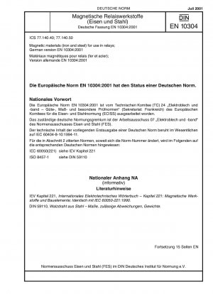 Magnetische Materialien (Eisen und Stahl) zur Verwendung in Relais; Deutsche Fassung EN 10304:2001