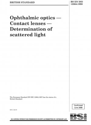 Augenoptik – Kontaktlinsen – Bestimmung von Streulicht