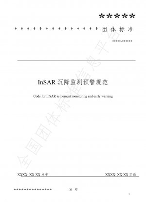 Technische Standards für InSAR-Abwicklungsüberwachung und Frühwarnung