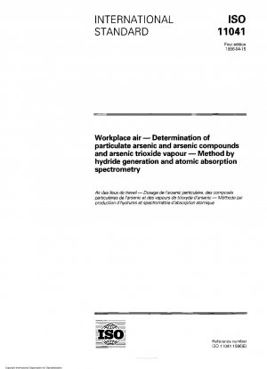 Luft am Arbeitsplatz – Bestimmung von partikulärem Arsen und Arsenverbindungen sowie Arsentrioxiddampf – Verfahren mittels Hydriderzeugung und Atomabsorptionsspektrometrie