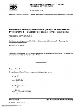 Geometrische Produktspezifikationen (GPS) – Oberflächentextur: Profilmethode – Kalibrierung von Kontaktinstrumenten (Stiftinstrumenten).